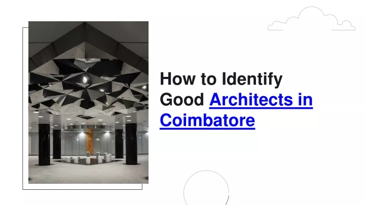 how to identify good architects in coimbatore