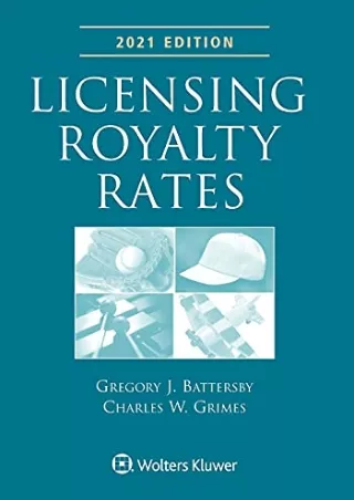 READ [PDF] Licensing Royalty Rates: 2021 Edition download