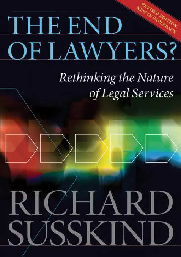 the end of lawyers rethinking the nature of legal