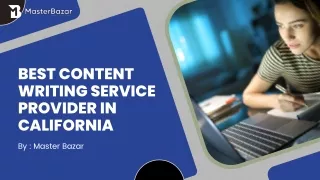 Best Content Writing Service Provider in California