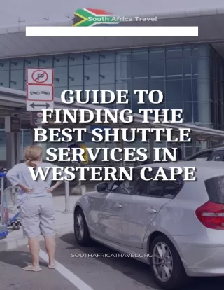 Navigating Western Cape - Your Ultimate Shuttle Services Guide