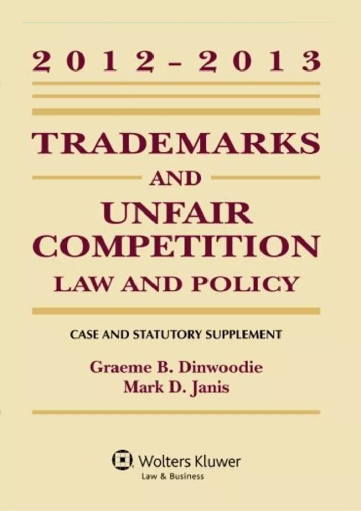 trademarks unfair competition law and policy 2012