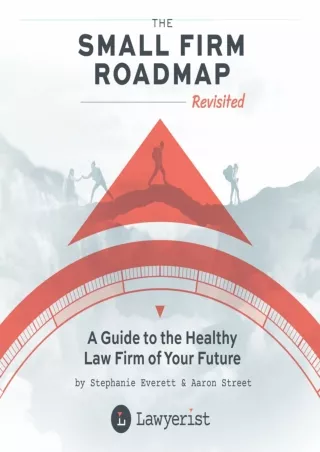 PDF/READ/DOWNLOAD The Small Firm Roadmap Revisited: A Guide to the Healthy
