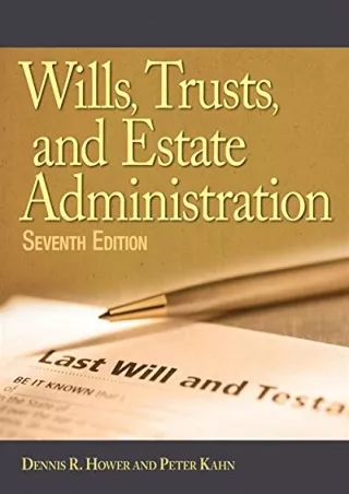 PDF_ Wills, Trusts, and Estates Administration bestseller