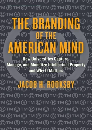 PDF/READ/DOWNLOAD The Branding of the American Mind (Critical University St