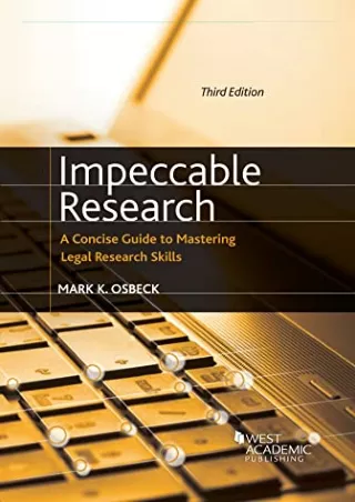 PDF_ Impeccable Research, A Concise Guide to Mastering Legal Research Skill