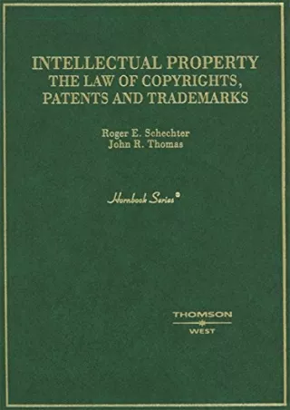 [PDF READ ONLINE] Schechter and Thomas' Intellectual Property: The Law of C