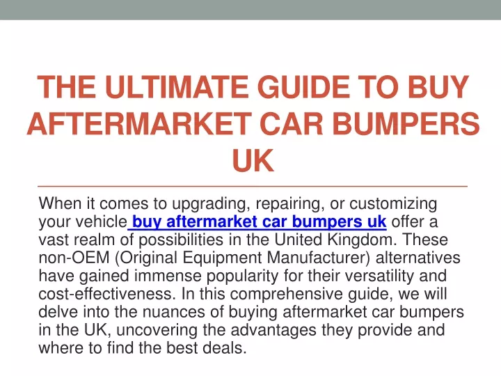 the ultimate guide to buy aftermarket car bumpers uk