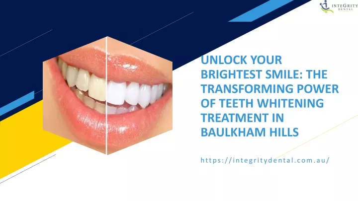 unlock your brightest smile the transforming power of teeth whitening treatment in baulkham hills