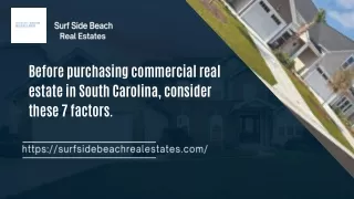 Before purchasing commercial real estate in South Carolina, consider these 7 fac