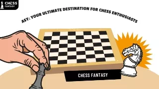 Introducing Chess Fantasy Your Ultimate Destination for Chess Enthusiasts