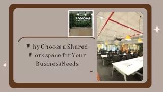 Why Choose a Shared Workspace for Your Business Needs?