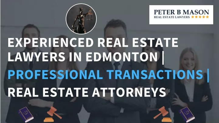 experienced real estate lawyers in edmonton