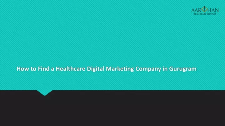 how to find a healthcare digital marketing company in gurugram
