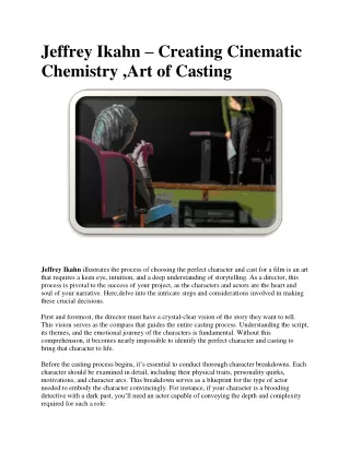 Jeffrey Ikahn - Creating Cinematic Chemistry ,Art of Casting