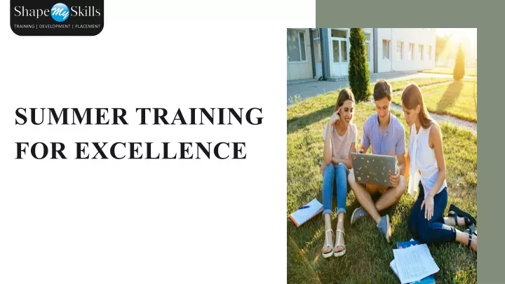 summer training for excellence