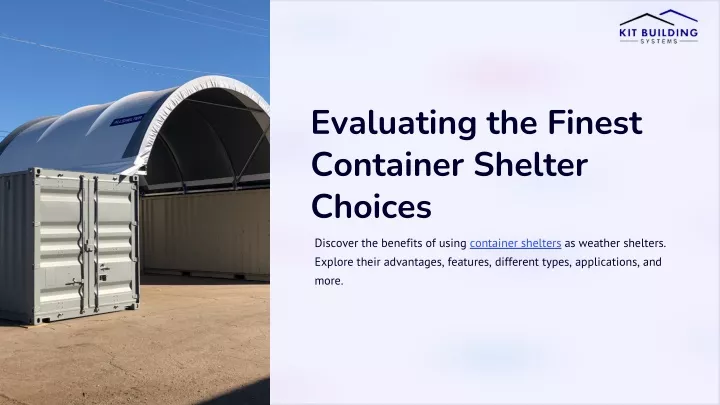 evaluating the finest container shelter choices