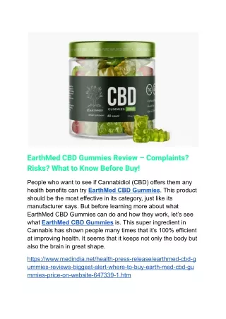 EarthMed CBD Gummies Review – Complaints? Risks? What to Know Before Buy!