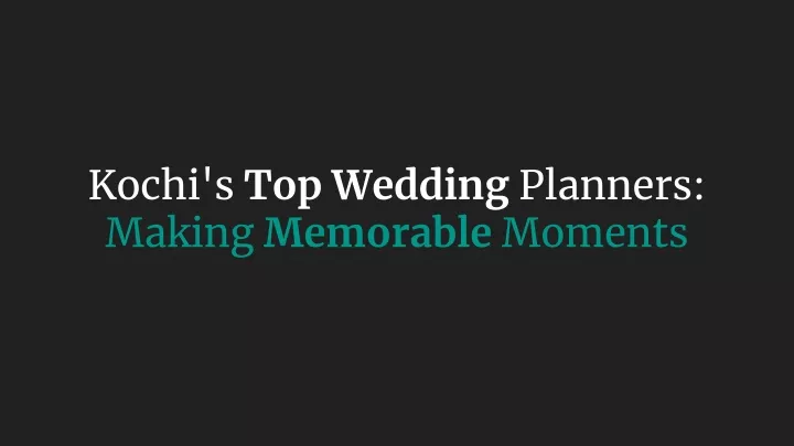 kochi s top wedding planners making memorable