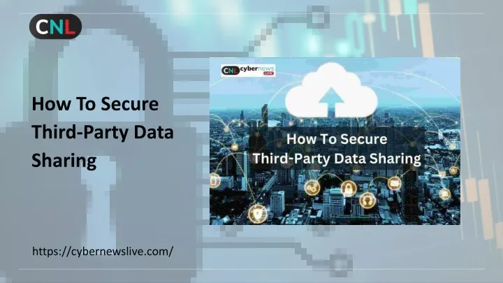 how to secure third party data sharing