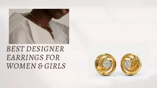 Best Designer Earrings for Women & Girls