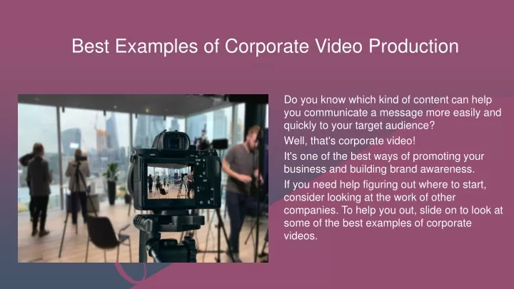 best examples of corporate video production