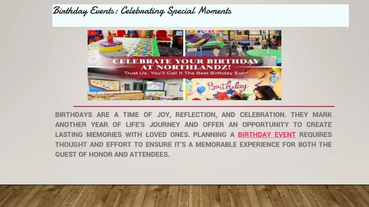 birthday events celebrating special moments