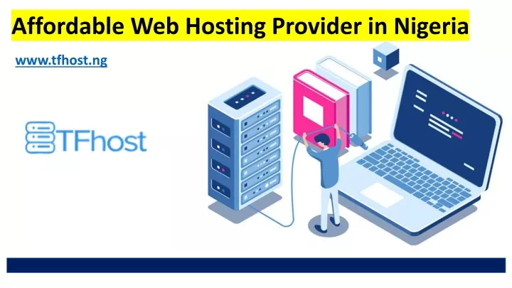 affordable web hosting provider in nigeria