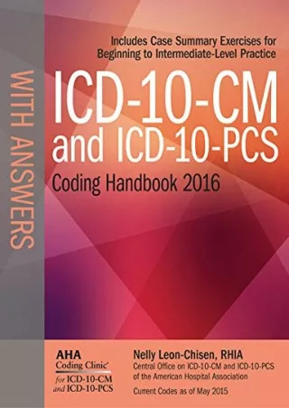 PDF/READ ICD-10-CM and ICD-10-PCS Coding Handbook, with Answers, 2016 Rev. Ed.