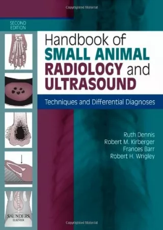 PDF_ Handbook of Small Animal Radiology and Ultrasound: Techniques and Differential