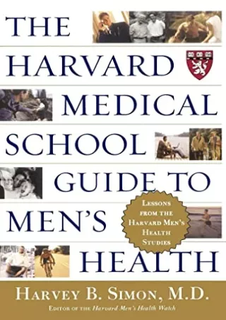 $PDF$/READ/DOWNLOAD The Harvard Medical School Guide to Men's Health: Lessons from the Harvard