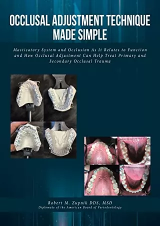 READ [PDF] Occlusal Adjustment Technique Made Simple: Masticatory System and Occlusion As