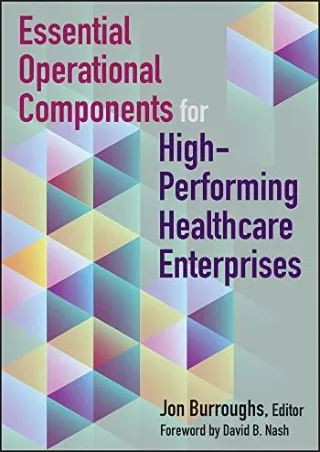 PDF_ Essential Operational Components for High-Performing Healthcare Enterprises