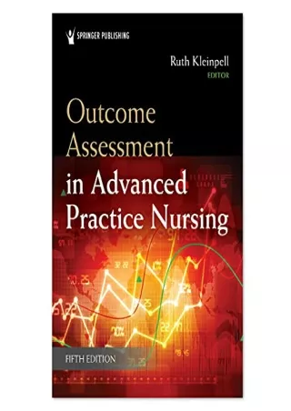 [PDF READ ONLINE] Outcome Assessment in Advanced Practice Nursing