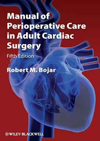 READ [PDF] Manual of Perioperative Care in Adult Cardiac Surgery