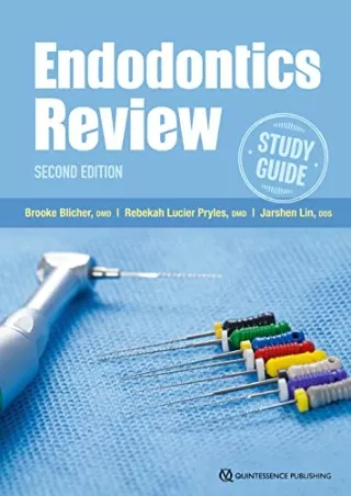 [PDF READ ONLINE] Endodontics Review, Study Guide, 2nd Edition