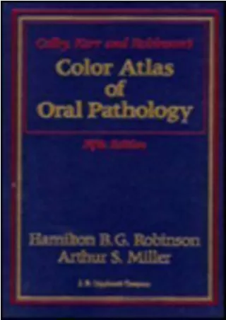 READ [PDF] Colby, Kerr, and Robinson's Color Atlas of Oral Pathology