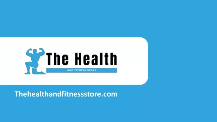 thehealthandfitnessstore com