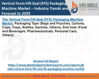 Vertical Form-Fill-Seal (FFS) Packaging Machine Market – Industry Trends and For