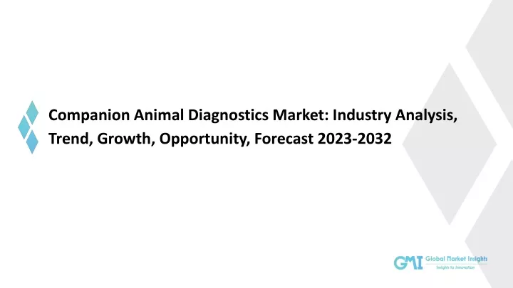 companion animal diagnostics market industry