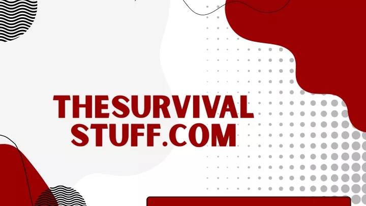 thesurvivalstuff com