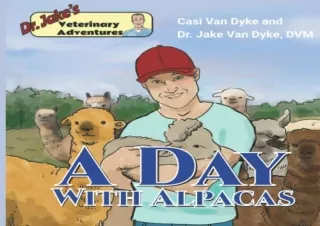 Download Dr. Jake's Veterinary Adventures: A Day with Alpacas Free