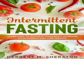(PDF) Intermittent Fasting: Learn How to Activate Your Body, Increase Your Energ