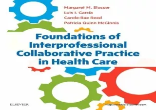 [PDF] Foundations of Interprofessional Collaborative Practice in Health Care And