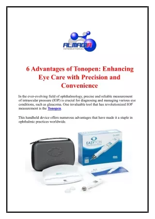 6 Advantages of Tonopen: Enhancing Eye Care with Precision and Convenience