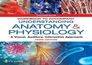 PDF Workbook to Accompany Understanding Anatomy & Physiology: A Visual, Auditory