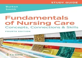 [PDF] Study Guide for Fundamentals of Nursing Care Concepts, Connections & Skill