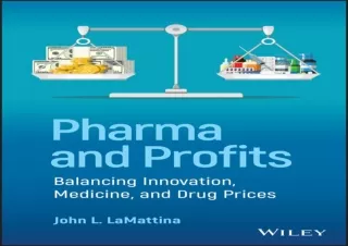 (PDF) Pharma and Profits: Balancing Innovation, Medicine, and Drug Prices Full