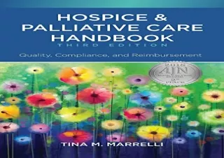 [PDF] Hospice and Palliative Care Handbook, Third Edition: Quality, Compliance,