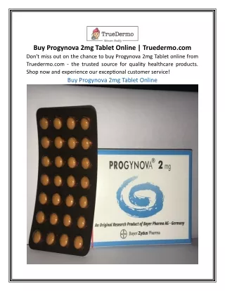 Buy Progynova 2mg Tablet Online | Truedermo.com